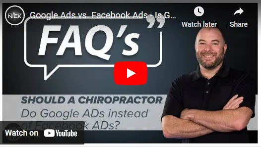 Should a chiropractor do Google Ads instead of Facebook Ads?